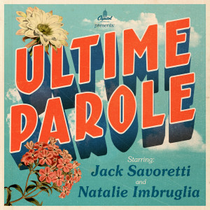 Jack Savoretti的專輯Ultime Parole