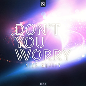 Album Don't You Worry from Nick Novity