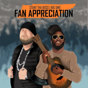 Big Smo的專輯Fan Appreciation (feat. Big Smo)