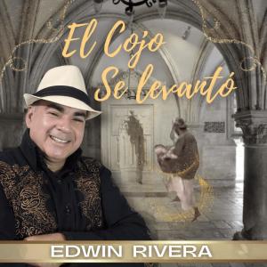 收聽Edwin Rivera的El Cojo Se Levanto歌詞歌曲