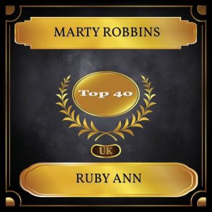 Listen to Ruby Ann song with lyrics from Marty Robbins