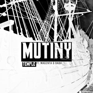 收聽Temple的Mutiny歌詞歌曲