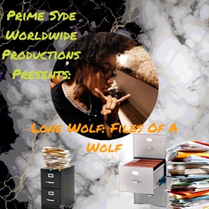 Lone Wolf的專輯Lone Wolf: Files of a Wolf (Explicit)