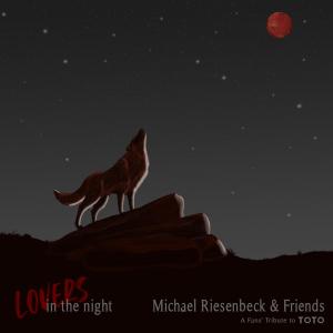 Dengarkan lagu Lovers in the Night nyanyian Michael Riesenbeck & Friends dengan lirik