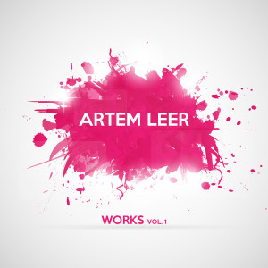 อัลบัม Artem Leer Works, Vol. 1 ศิลปิน Artem Leer