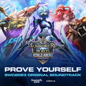 Listen to Prove Yourself (feat. Brighten) song with lyrics from 서머너즈 워: 천공의 아레나