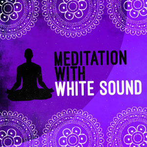 收聽White Noise Meditation的White Noise: Change歌詞歌曲