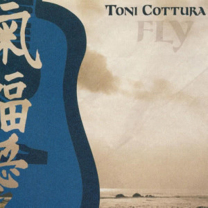 ดาวน์โหลดและฟังเพลง Fly (TV Version) พร้อมเนื้อเพลงจาก Toni Cottura