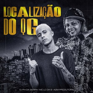 Dengarkan lagu Localização do Qg (Explicit) nyanyian MC LC DA 9 dengan lirik