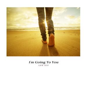 Album I'm Going To You from Korea Various Artists