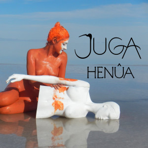 收听JUGA的Henua歌词歌曲