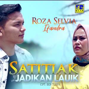 Album Satitiak Jadikan Lauik from Roza Selvia