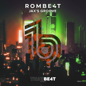 收聽ROMBE4T的Jax's Groove歌詞歌曲