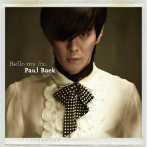 Dengarkan lagu Hello my Ex (feat.Verbal Jint) nyanyian Paul Baek dengan lirik