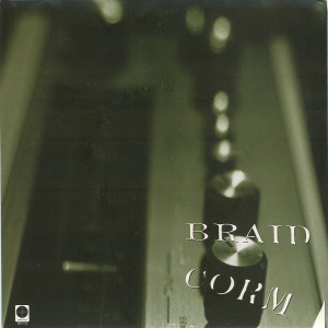 Corm的专辑Braid / Corm Split