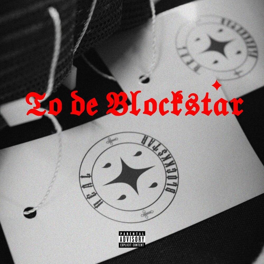 To de Blockstar (Explicit)