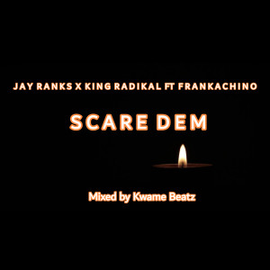 Album Scare Dem oleh Jay Ranks