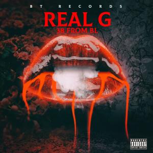 收聽BTRecords的Real G (Explicit)歌詞歌曲