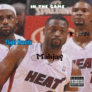 收聽Tr3zzo的In The Game (feat. Mahjay & Flight Kravitz) (Explicit)歌詞歌曲