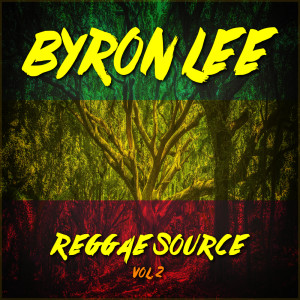 Album Reggae Source Vol. 2 from Byron Lee