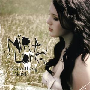 Mira Long的專輯Everything I Need