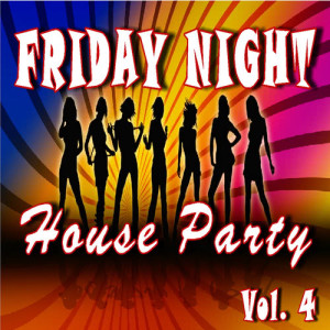 อัลบัม Friday Night House Party, Vol. 4 ศิลปิน Pat James Band