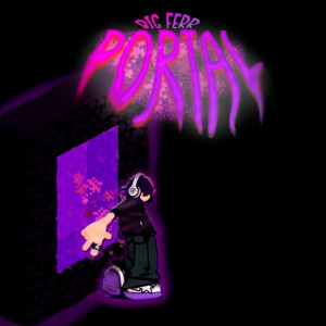 ดาวน์โหลดและฟังเพลง Portal พร้อมเนื้อเพลงจาก Big Ferr