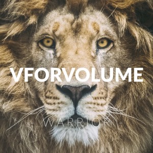 ดาวน์โหลดและฟังเพลง Warrior พร้อมเนื้อเพลงจาก V for Volume