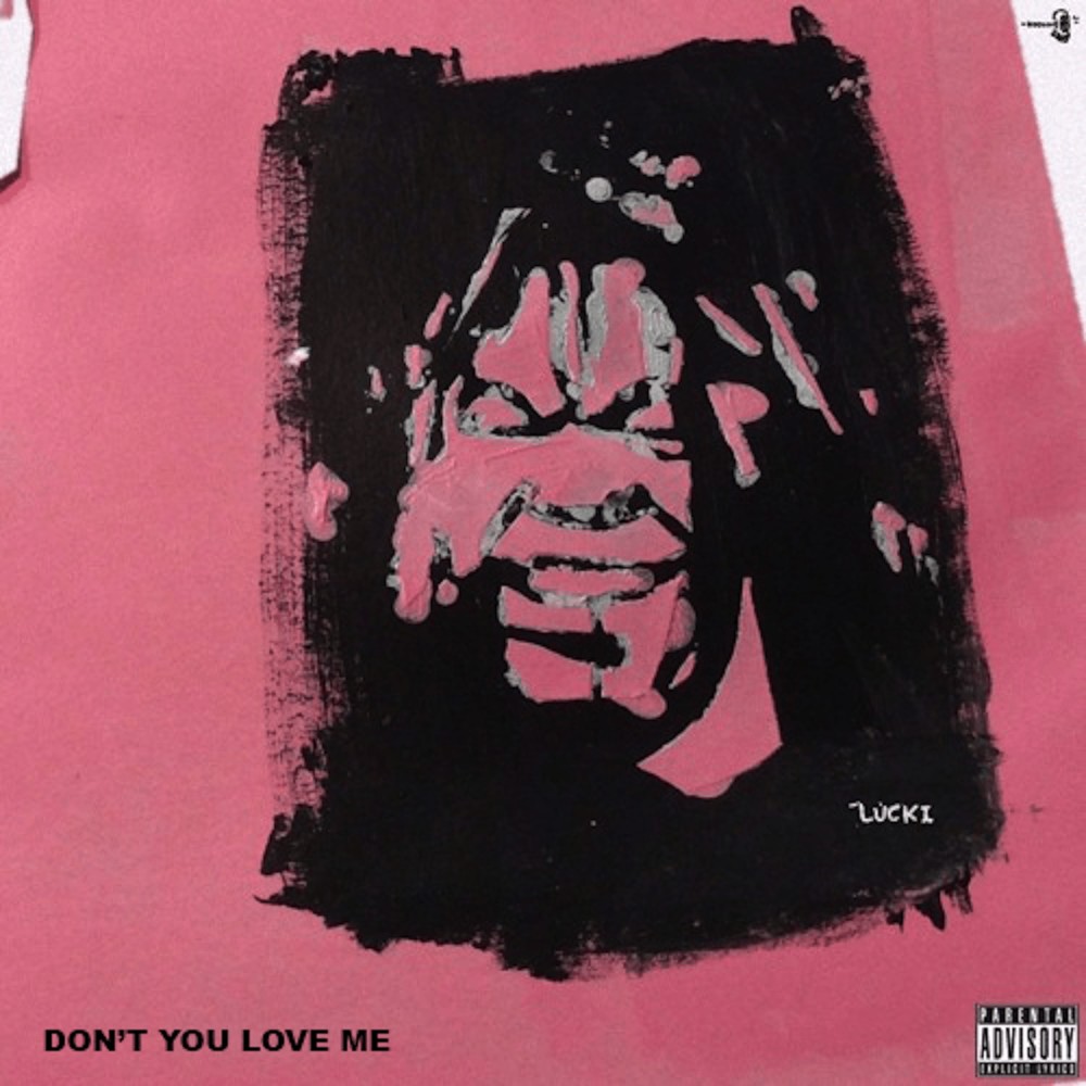 Don't You Love Me (Explicit)