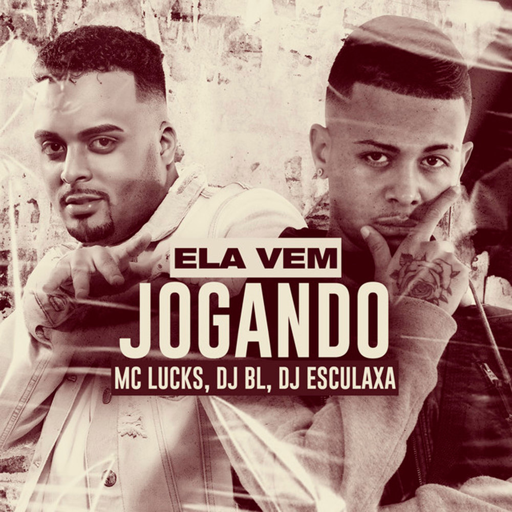 Ela Vem Jogando (Explicit)