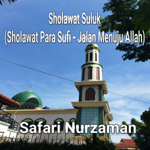 Album Sholawat Suluk - Sholawat Para Sufi - Jalan Menuju Allah from 