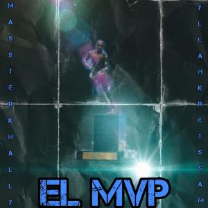 Album EL MVP (Explicit) from MASSTER KHALLY