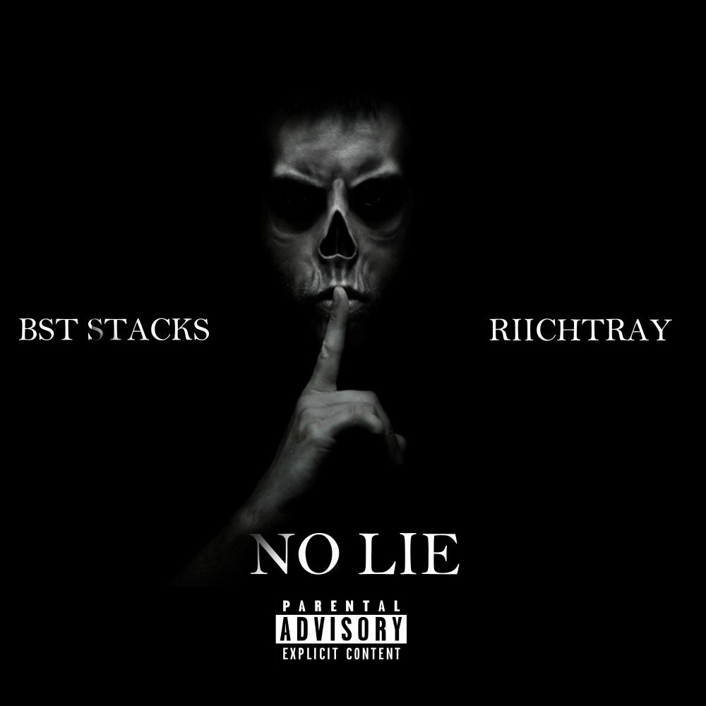 No lie (feat. riichtray) (Explicit)