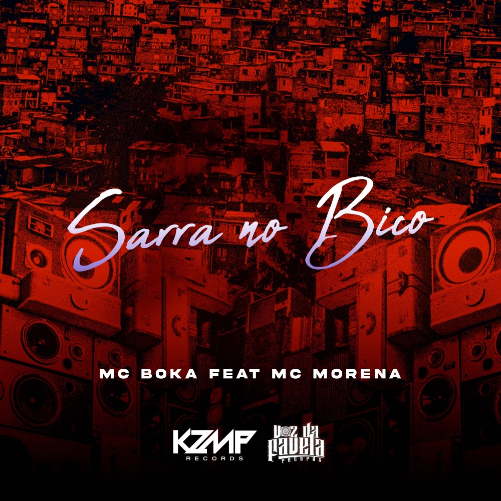 Sarra No Bico (Explicit)