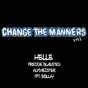 Change the Manners 2022