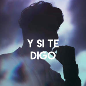 Listen to Y Si Te Digo song with lyrics from Alegra