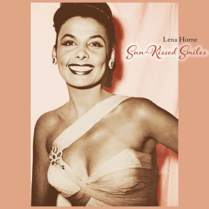ดาวน์โหลดและฟังเพลง Summertime พร้อมเนื้อเพลงจาก Lena Horne