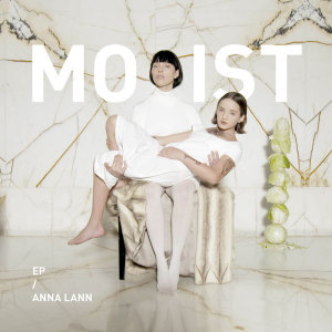 Listen to Moist song with lyrics from Anna Lann