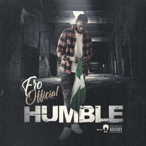 Album Humble (Explicit) from Fro!