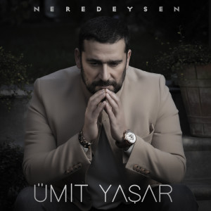 Listen to Neredeysen song with lyrics from Ümit Yaşar