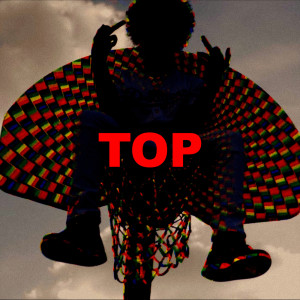 收聽TNT TEZ的Top (Explicit)歌詞歌曲