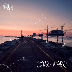 Listen to Come Icaro song with lyrics from Polly
