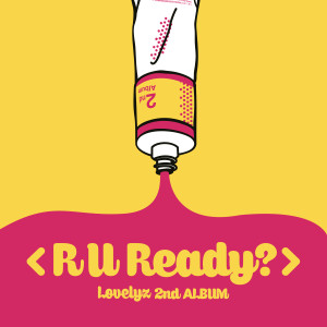 อัลบัม Lovelyz 2nd Album 'R U Ready?' ศิลปิน Lovelyz