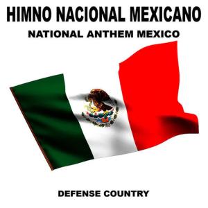 收聽Defense Country的Himno Nacional Mexicano (Mexico)(National Anthem)歌詞歌曲
