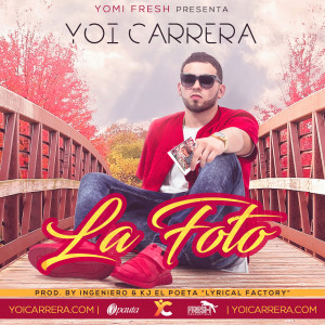Listen to La Foto song with lyrics from Yoi Carrera