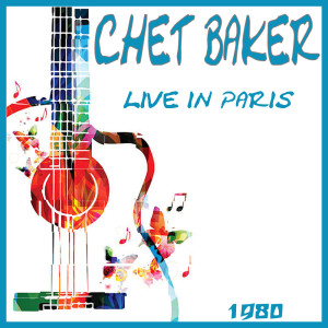 收聽Chet Baker的Tempus Fugit (Live)歌詞歌曲