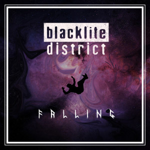 Dengarkan Falling lagu dari Blacklite District dengan lirik