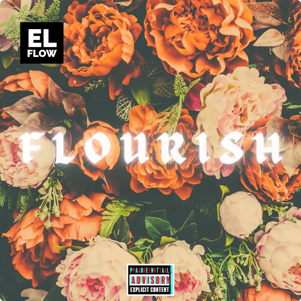 Flourish (Explicit)