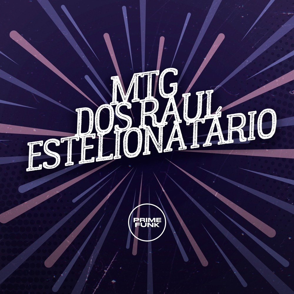 Mtg dos Raul Estelionatário (Explicit)