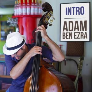 ดาวน์โหลดและฟังเพลง Intro พร้อมเนื้อเพลงจาก Adam Ben Ezra